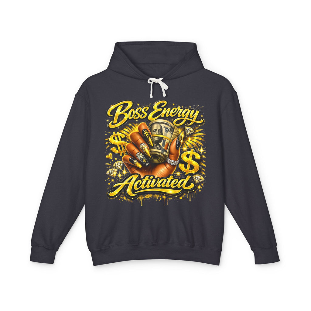 Boss Energy Activated Hoodie — Empowered Money-Motivated Graphic Hoodie