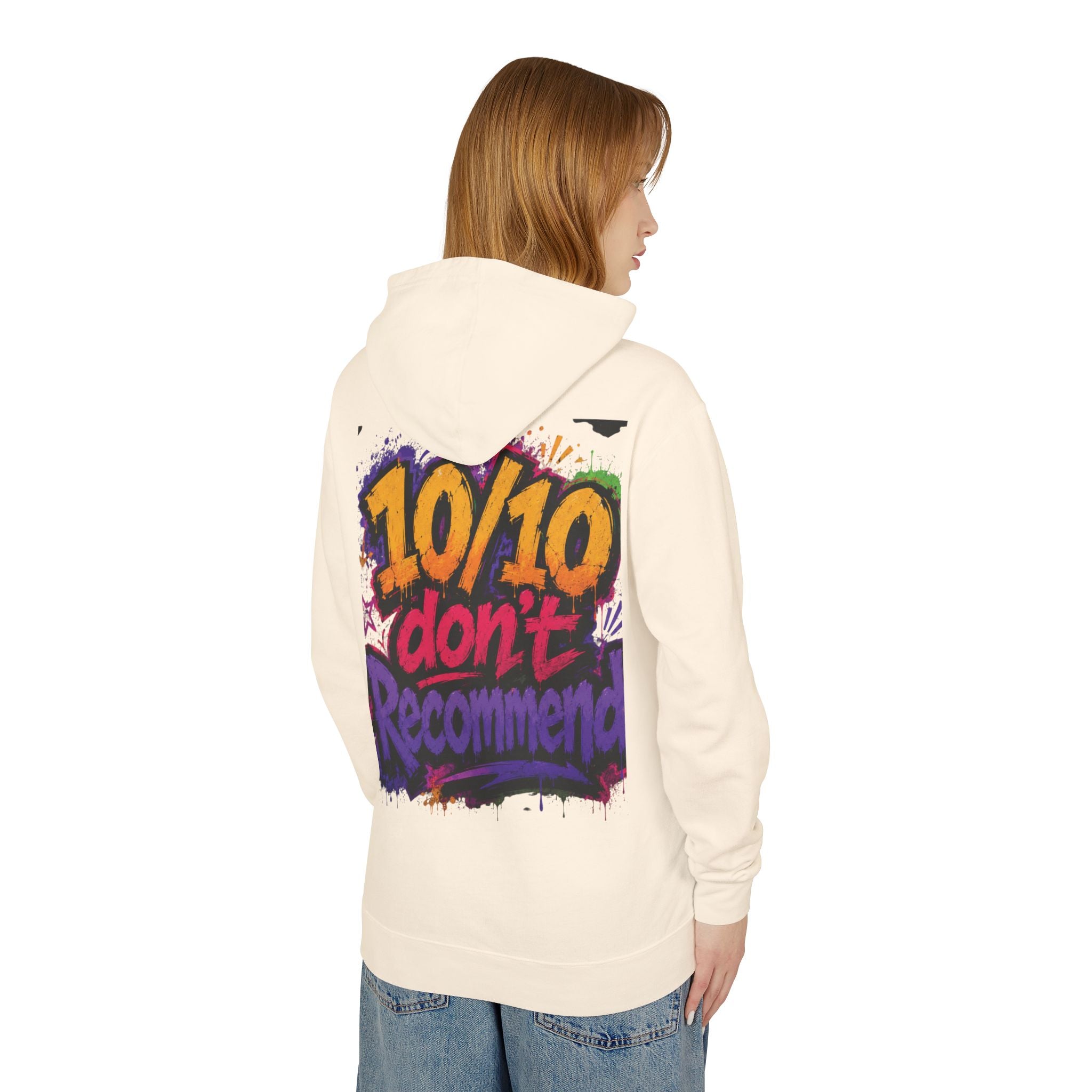Adulting Is Ghetto Hoodie — “10/10 Don’t Recommend” Graphic Sweatshirt
