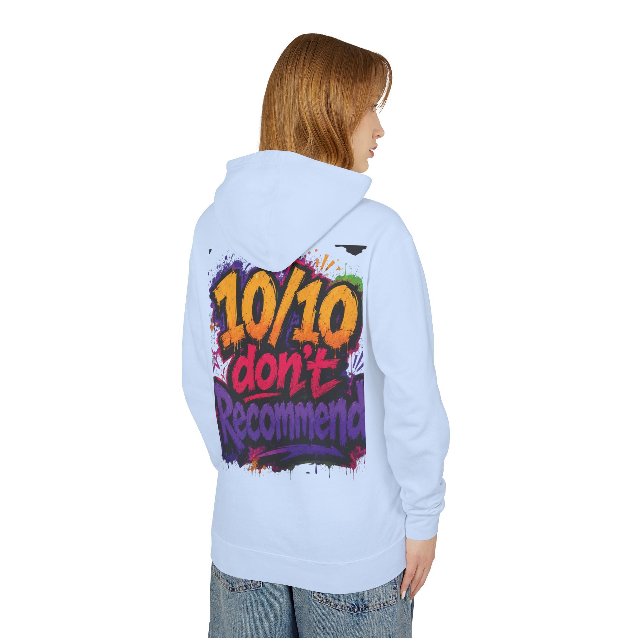 Adulting Is Ghetto Hoodie — “10/10 Don’t Recommend” Graphic Sweatshirt