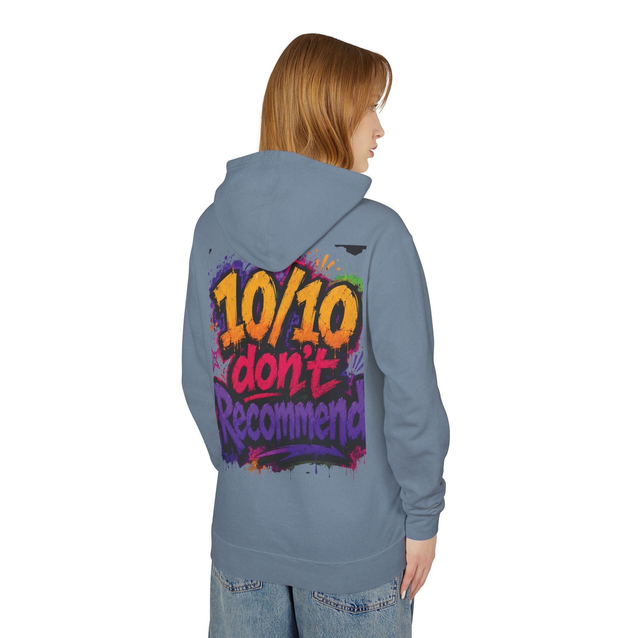Adulting Is Ghetto Hoodie — “10/10 Don’t Recommend” Graphic Sweatshirt