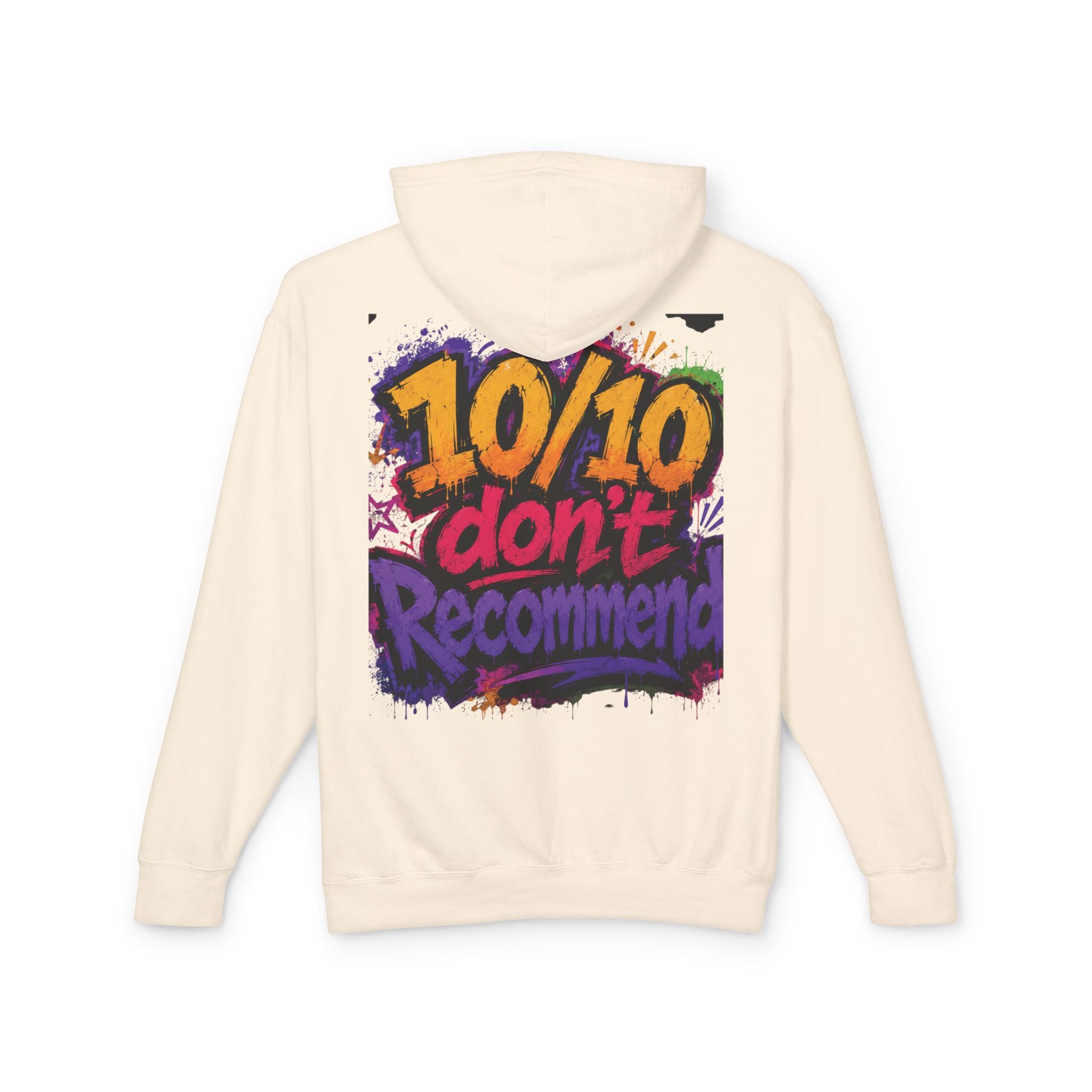 Adulting Is Ghetto Hoodie — “10/10 Don’t Recommend” Graphic Sweatshirt