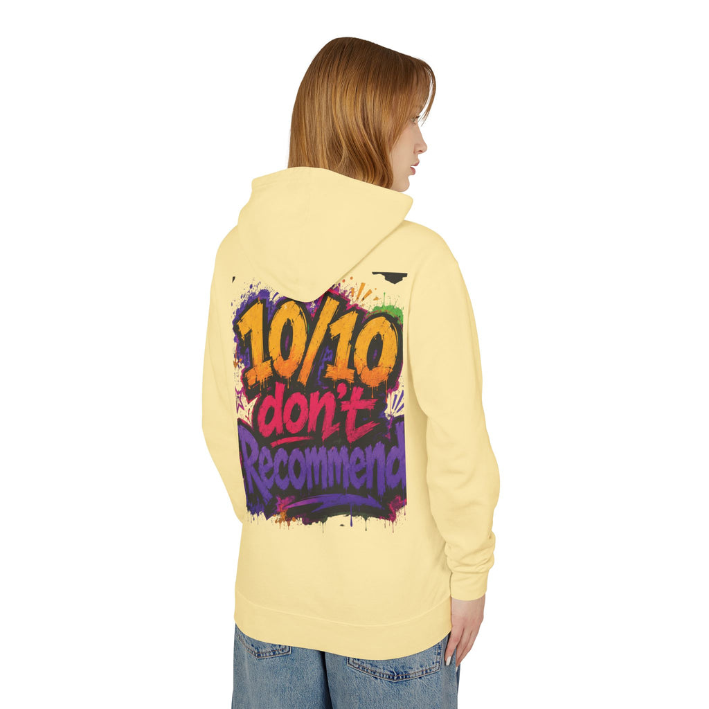 Adulting Is Ghetto Hoodie — “10/10 Don’t Recommend” Graphic Sweatshirt