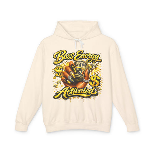 Boss Energy Activated Hoodie — Empowered Money-Motivated Graphic Hoodie