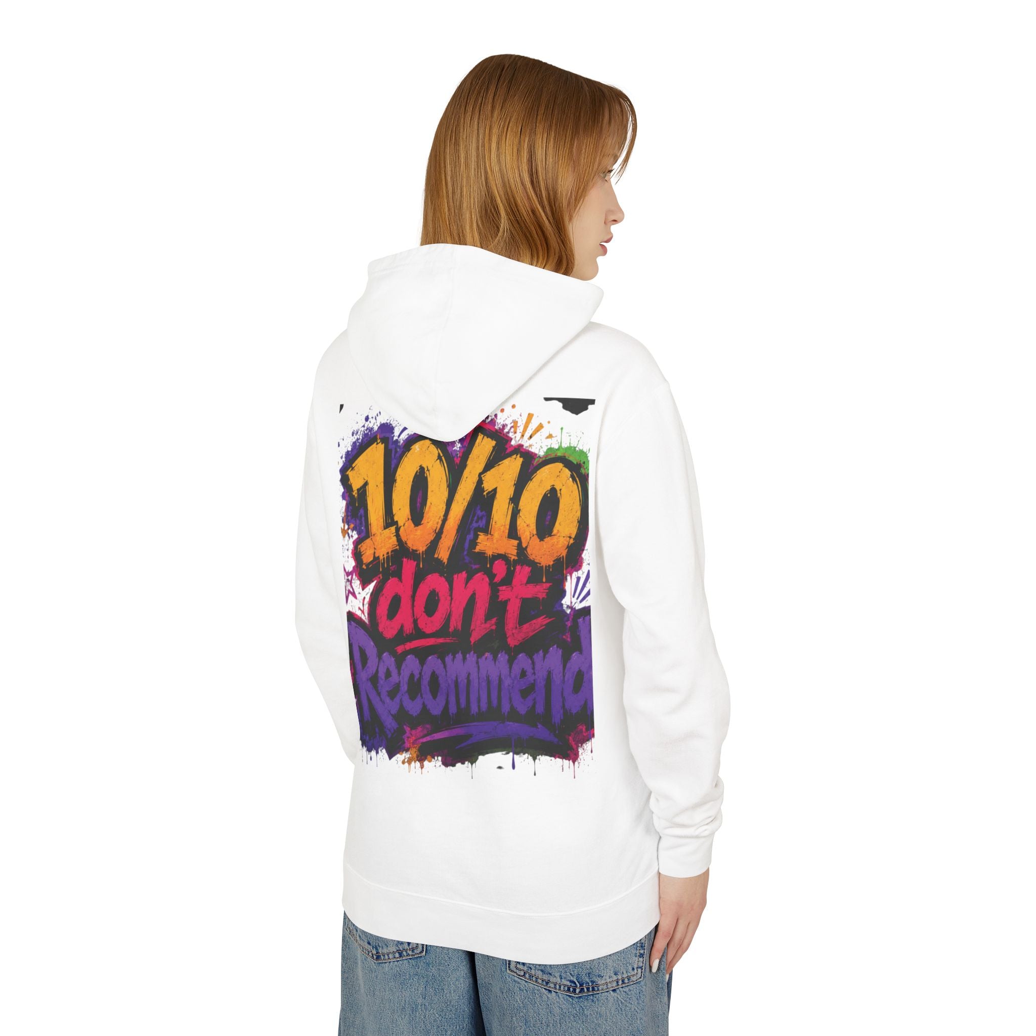 Adulting Is Ghetto Hoodie — “10/10 Don’t Recommend” Graphic Sweatshirt