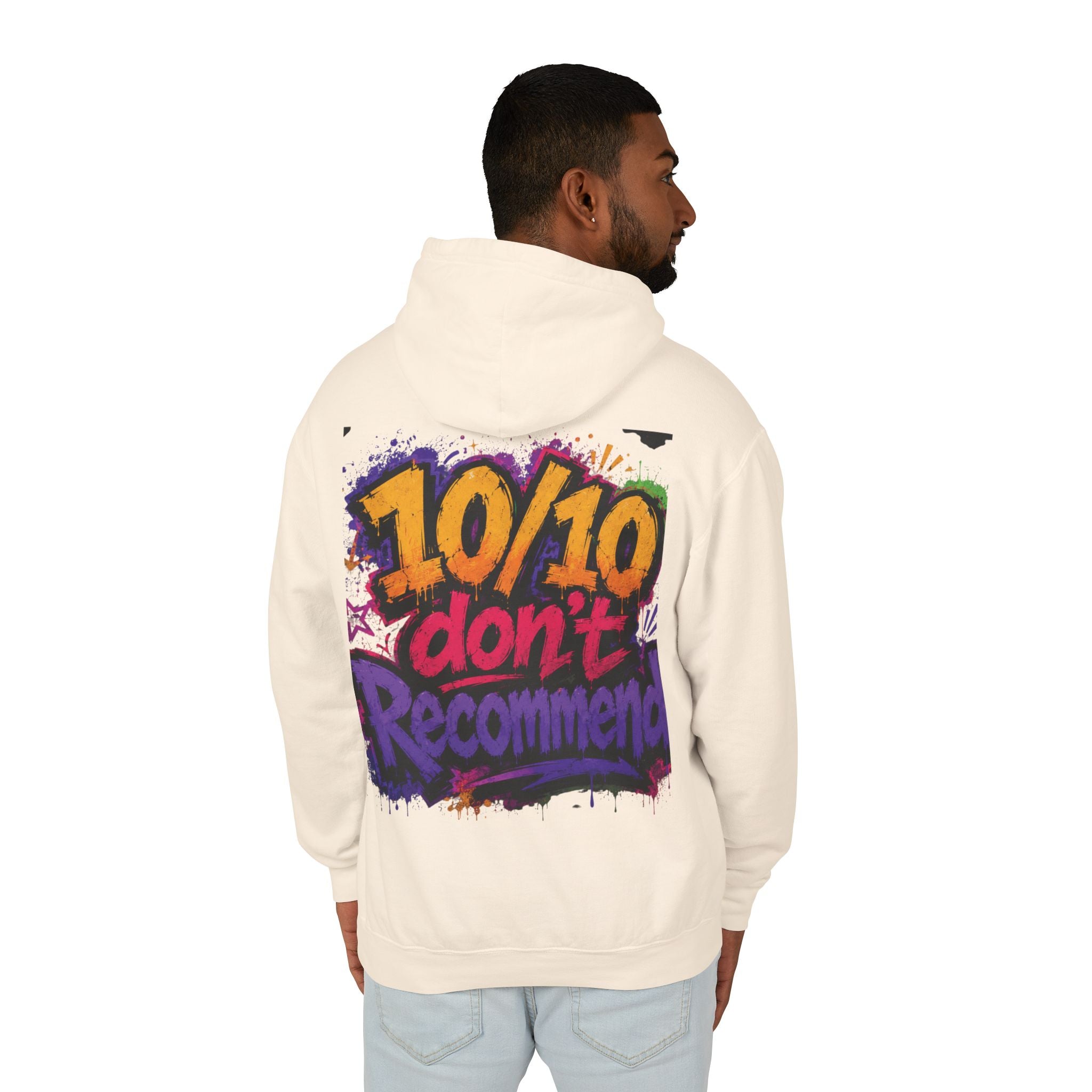 Adulting Is Ghetto Hoodie — “10/10 Don’t Recommend” Graphic Sweatshirt