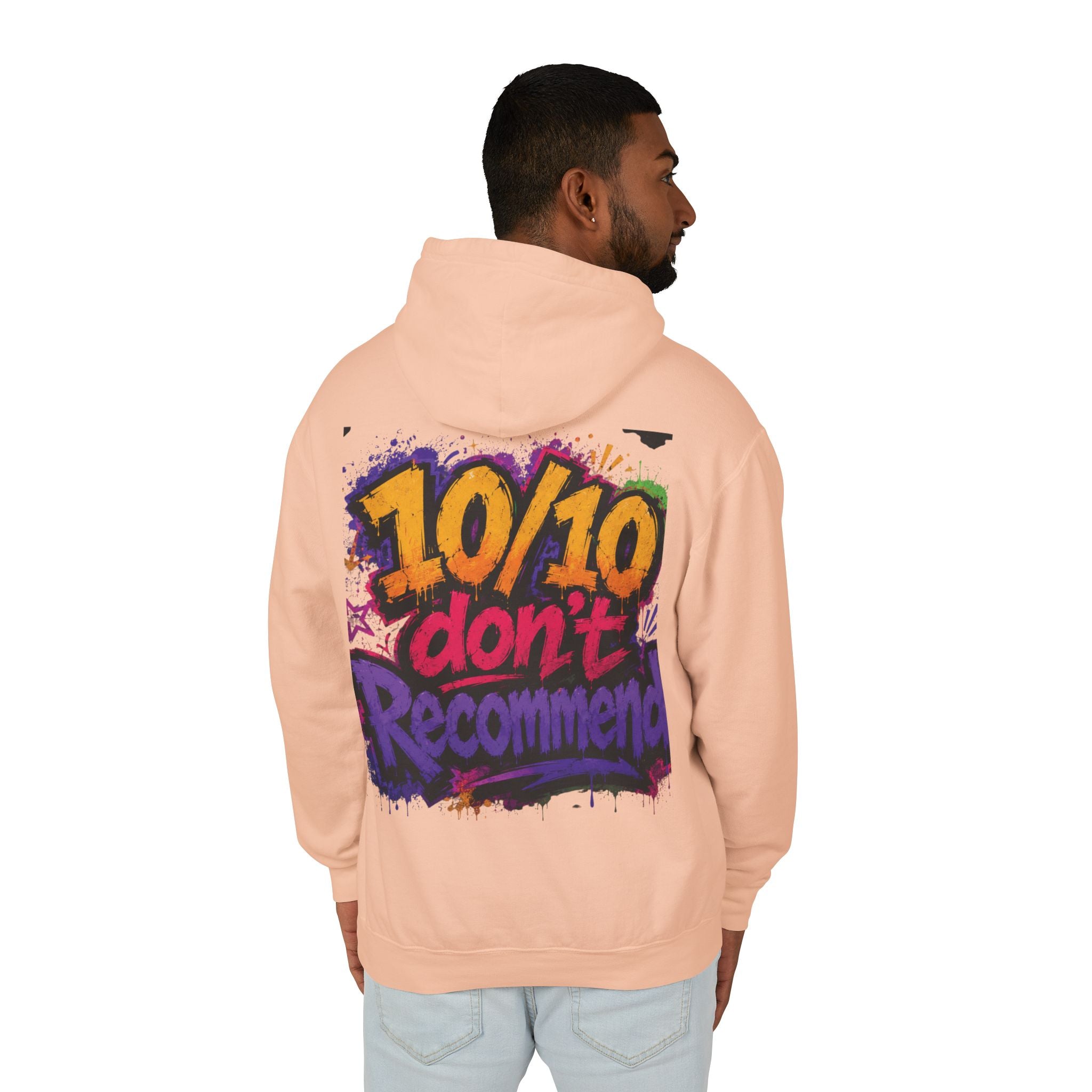 Adulting Is Ghetto Hoodie — “10/10 Don’t Recommend” Graphic Sweatshirt